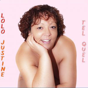 Album "Tel Quel" de Lolo Justine
